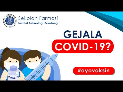 APA AJA SIH GEJALA COVID-19?  |  ITB - SEKOLAH FARMASI