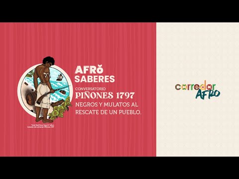PIÑONES 1797 Negros y Mulatos al Rescate de un Pueblo