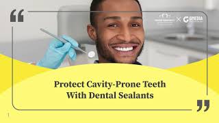 [Sunrise Emergency Dentist of Salem] Storytelling: Protect Cavity - Prone Teeth With Dental Sealants