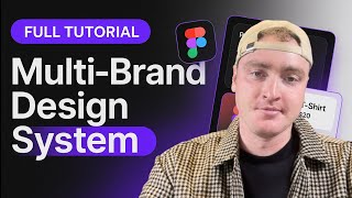 Multi-Brand Design System and Figma Variable Setup | Full Tutorial