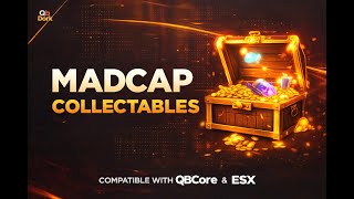 MadCap Collectables – FiveM Script Showcase [QBCore / ESX]
