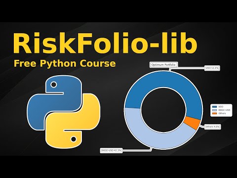 Riskfolio Quickstart Guide - Free course in python