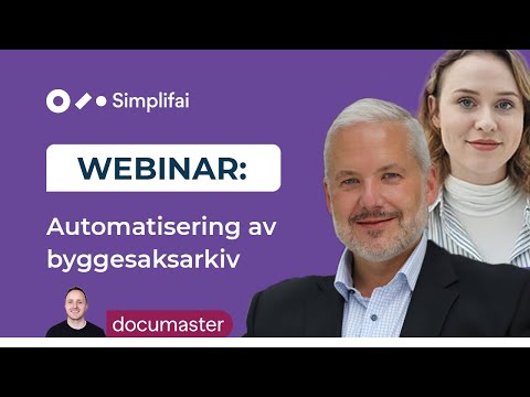Webinar: Automatisering av byggesaksarkiv