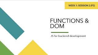 #2.2: Document Object Model (DOM) and Higher Order Functions in JavaScript