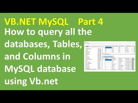 VB.NET MySQL Query all databases, Tables, and columns Part 4