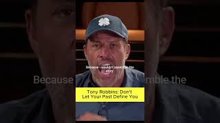 Tony Robbins: Don't Let Your Past Define You 🌟 | #Motivation #FutureFocused