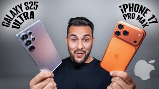Things Have Completely Changed! - iPhone 17 Pro Max vs Samsung S25 Ultra