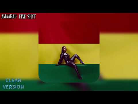 Amaarae - Fine Shyt (Clean Version) @lokalni_gaser 
