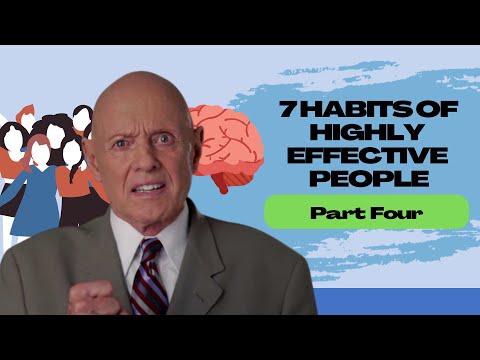 7 Habits Of Highly Effective People (Detailed Book Review of Habit 6 and 7)