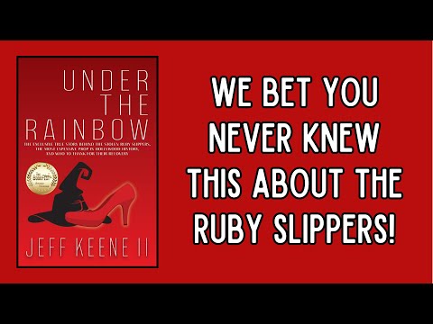 Mystery of Dorothy’s Stolen Ruby Slippers Explored in “Under the Rainbow”