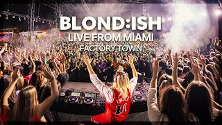 BLOND:ISH - Live from Miami Factory Town (Halloween Full Set 2025)