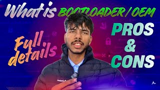 What is Bootloader In Your Phone !! If You Enable Then What's Advantages & Disadvantages 🔥