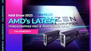 NAB Show 2023 100th: AMD's Game-Changing Radeon Pro Graphics Cards & Thread Ripper Pro Processors