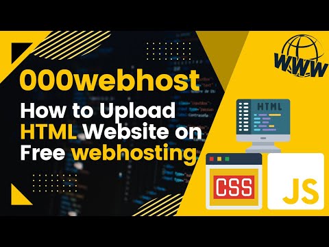 How to upload HTML website on 000webhost | Free website hosting | 000webhost tutorial upload website