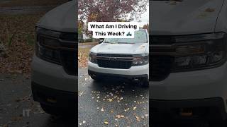 What Am I Driving This Week? Ford Maverick!