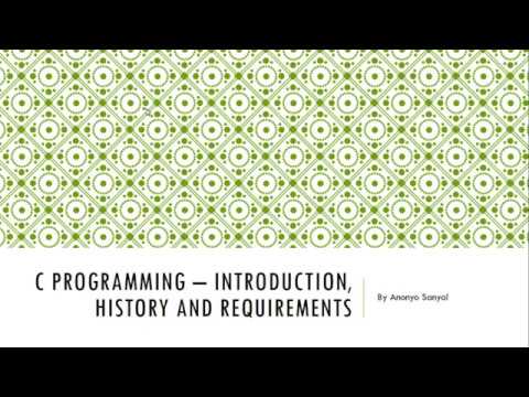 C Programming-Introduction History And Requirements#1