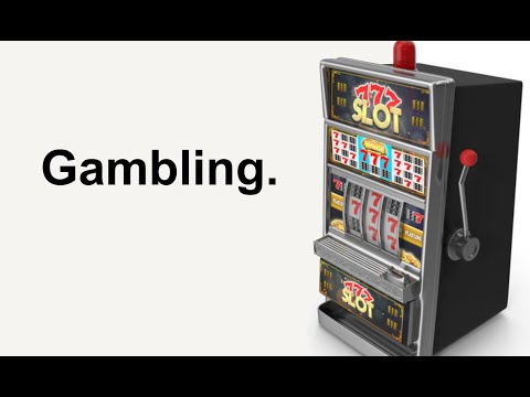 Gambling
