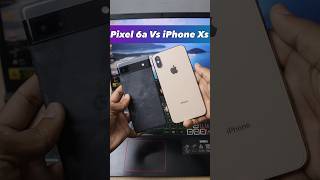 Pixel 6a Vs iPhone Xs 2023 | Ye kya hogya 🤣 #shorts