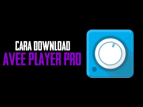 how to download avee player pro mod apk