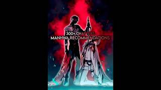 300+ Chapters Manhwa Recommendations