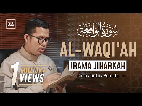 Al-Waqiah - Irama Jiharkah | Bilal Qori