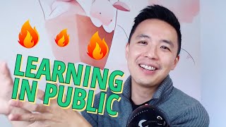 Why You Should Learn in Public! (especially if you have 0 followers)