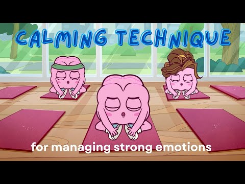 Calming Technique for Managing Strong Emotions