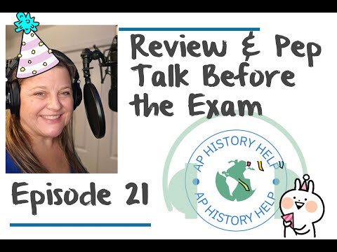 Ace Your AP Exam with Expert Last-Minute Tips | AP History Help Podcast Episode 21