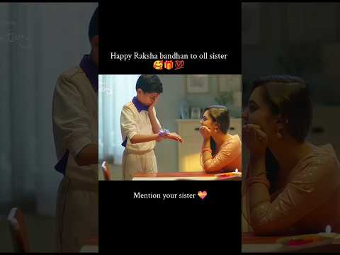 Raksha Bandhan Video 2025 #shorts #rakshabandhan