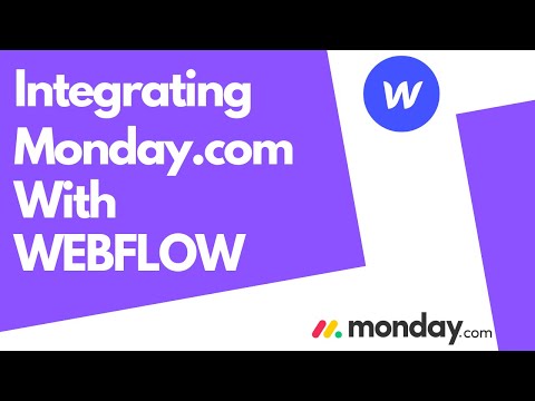 Integrating Monday.com with Webflow | Webflow Tutorial