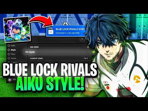 🔥[UPD] Blue Lock: Rivals Script Hack - INF SPIN, INFINITE STAMINA, AUTO SCORE, AIKO STYLE! PC/MOBILE