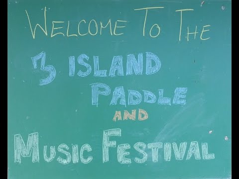 3 Island Paddle & Music Festival