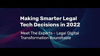 Making Smarter Legal Tech Decisions in 2022