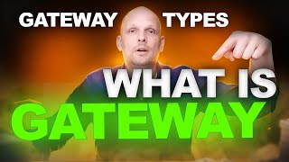What is a Gateway in Networking? Network Gateway Explained: Gateway Types in Networking!