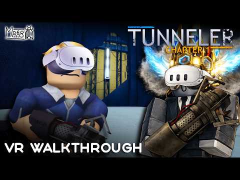 TUNNELER VR – Chapter 1 – Full walkthrough // Roblox
