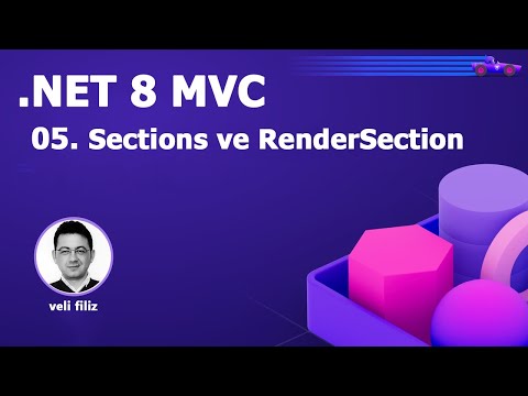 05.Sections ve RenderSections | .NET 8 ile MVC Projesi