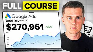 FULL Google Shopping Ads Course (2026)