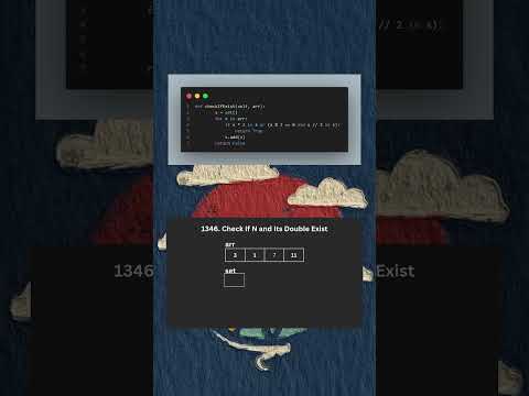 Check If N and Its Double Exist 🤔 | LeetCode 1346 Simplified! 💻✨