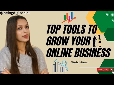 Top Tools To Grow Online Business | Digital Marketing Tools |