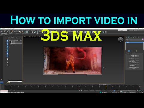How to import video in 3ds max.
