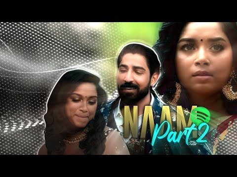 NAAM PART 2 🥺💖💎 #naam #love #couplegoals #couple #lovewhatsappstatus #tamilbgm #tamillovestatus