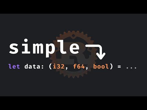 9: Tuples are cool in Rust