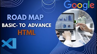 Complete HTML Roadmap | From Basics to Advanced , web development 