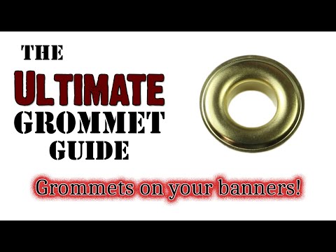 The Ultimate Guide To Setting Grommets On Your Banners!