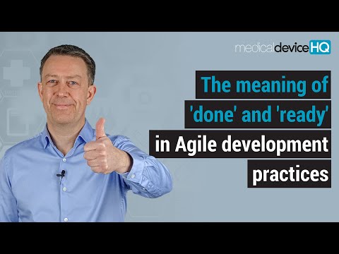 The meaning of ’done’ and ‘ready’ in Agile development practices
