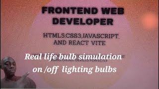 Real life simulation on and off lighting bulbs (frontend web development) daily cell phone coding