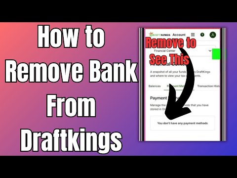 How to Remove Bank From Draftkings