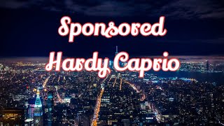 Sponsored - Hardy Caprio (Lyrics)