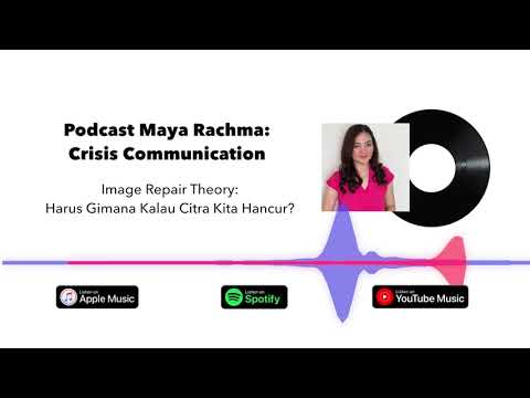 Podcast: Crisis Communication - What Should We Do If Our Image Is Destroyed?