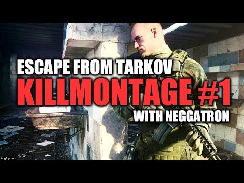 "ESCAPE FROM TARKOV" ..KILL MONTAGE #01..[Dangerous - Soldier's Life]